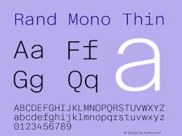 Beispiel einer Rand Mono-Schriftart #1